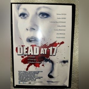 Dead At 17 ~ (Dvd 2008) ~ Linden Ashbey ~ Ashley Jones ~ ULTRA RARE